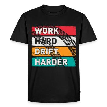 Work Hard Drift Driften Auto Tuning Drifter - T-shirt Premium bio Homme - noir - Devant - Nico (187cm)