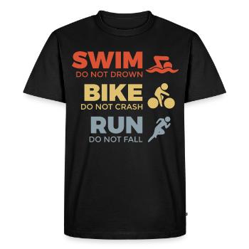 Motivating triathlete saying - Men's Premium Organic T-Shirt - black - Front - Nico (187cm)