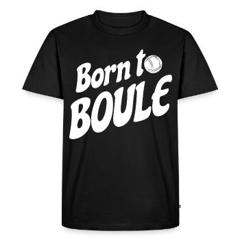 Born to Boule dicton pour Bouler et Pétanque - T-shirt Premium bio Homme - noir - Devant - Nico (187cm)
