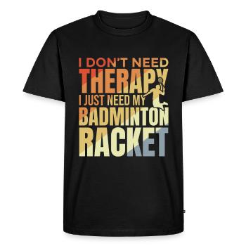 Dicton d’un joueur de badminton - T-shirt Premium bio Homme - noir - Devant - Nico (187cm)