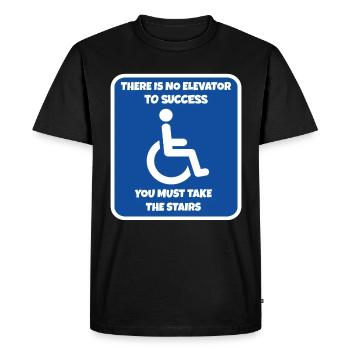 Il n’y a pas d’ascenseur vers le succès. L’humour en fauteuil roulant # - T-shirt Premium bio Homme - noir - Devant - Nico (187cm)