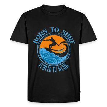 Né pour surfer, forcé de travailler - Surfing Lover Tee - T-shirt Premium bio Homme - noir - Devant - Nico (187cm)
