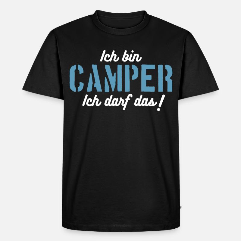 Ich bin Camper, ich darf das! - Männer Premium Bio T-Shirt - Schwarz