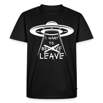 Aliens UFO Funny Quote I Want to Leave - Men's Premium Organic T-Shirt - black - Front - Nico (187cm)