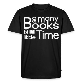 Tant de livres, si peu de temps - T-shirt Premium bio Homme - noir - Devant - Nico (187cm)