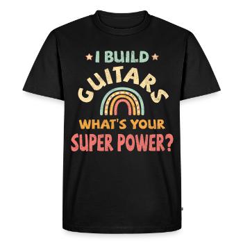 Je construis des guitares quel est votre super pouvoir? - T-shirt Premium bio Homme - noir - Devant - Nico (187cm)
