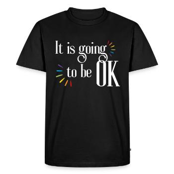 Tout va bien se passer, citation, inspiration et motivation - T-shirt Premium bio Homme - noir - Devant - Nico (187cm)