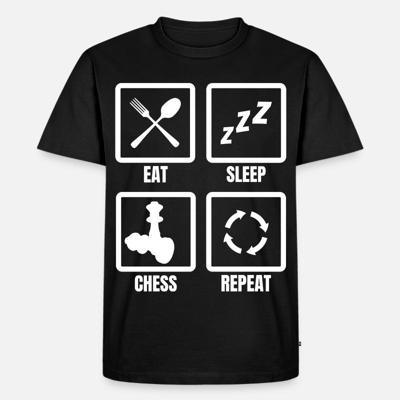 Eating, sleeping, chess, repeating - Men's Premium Organic T-Shirt - black