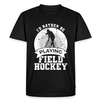 I'd rather play field hockey - Men's Premium Organic T-Shirt - black - Front - Nico (187cm)
