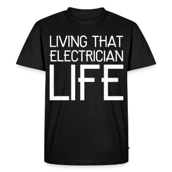 Living that electrician life funny - T-shirt Premium bio Homme - noir - Devant - Nico (187cm)
