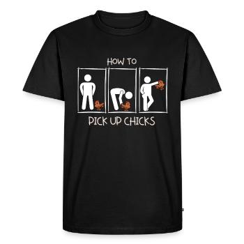 How to pick up girls - How to pick up chicks. - Men's Premium Organic T-Shirt - black - Front - Nico (187cm)