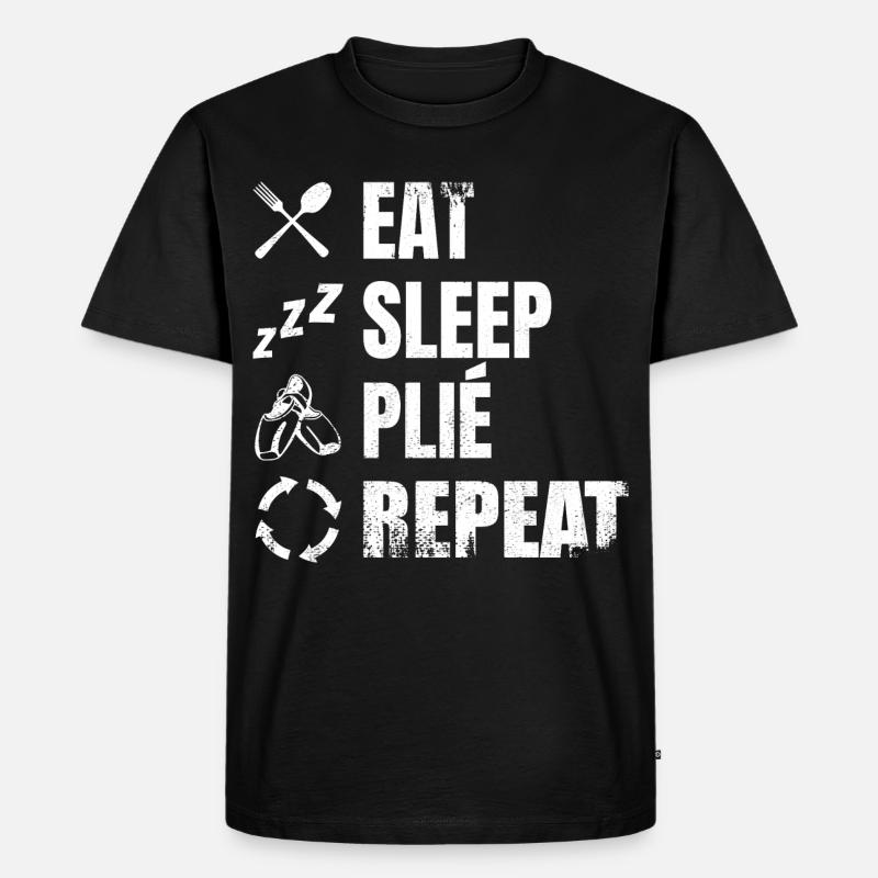 Eat Sleep Plié Repeat - Männer Premium Bio T-Shirt - Schwarz