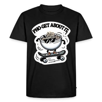 Pho-Get About It Bol de nouilles de skateboard Cool - T-shirt Premium bio Homme - noir - Devant - Nico (187cm)