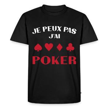 Je Peux Pas J'ai Poker Cadeau - T-shirt Premium bio Homme - noir - Devant - Nico (187cm)