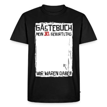 30 years | 30th Birthday | Funny Guestbook - Men's Premium Organic T-Shirt - black - Front - Nico (187cm)