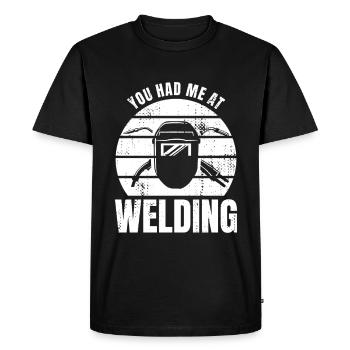 You Had Me At Welding - Men's Premium Organic T-Shirt - black - Front - Nico (187cm)