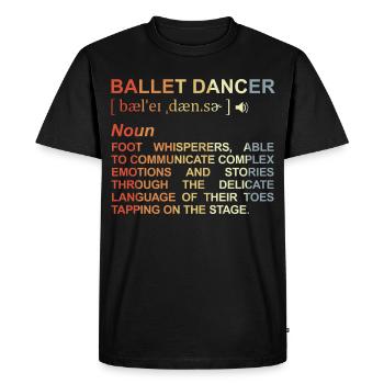 Ballet dancer Explanation of terms - Men's Premium Organic T-Shirt - black - Front - Nico (187cm)