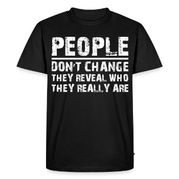 Les gens ne changent pas drôle - T-shirt Premium bio Homme - noir - Devant - Nico (187cm)