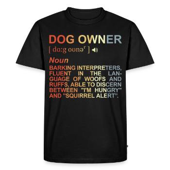 Hundebesitzer Bedeutung - Männer Premium Bio T-Shirt - Schwarz - Vorne - Nico (187cm)