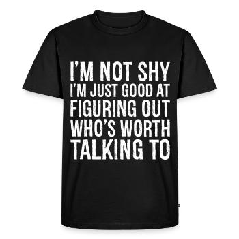 I'm not shy I'm just good at figuring out - Men's Premium Organic T-Shirt - black - Front - Nico (187cm)