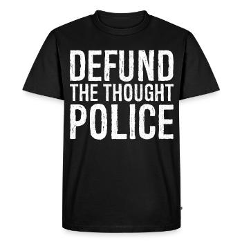 defund the thought police - Men's Premium Organic T-Shirt - black - Front - Nico (187cm)