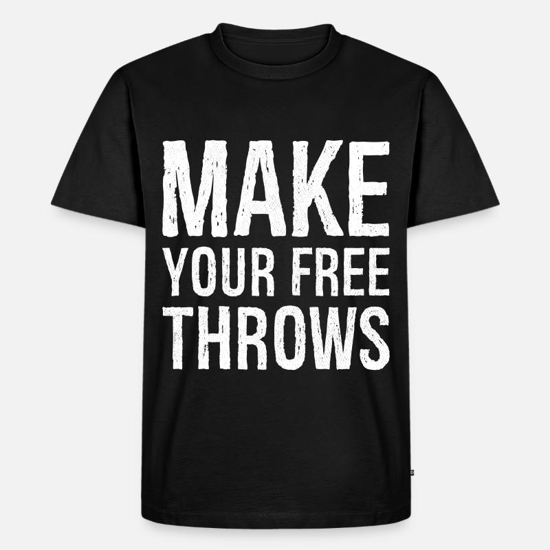 Machen Sie Ihre Freiwürfe - Männer Premium Bio T-Shirt - Schwarz