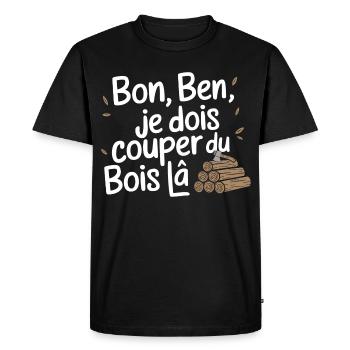 Bon Ben Je dois Couper du bois - T-shirt Premium bio Homme - noir - Devant - Nico (187cm)