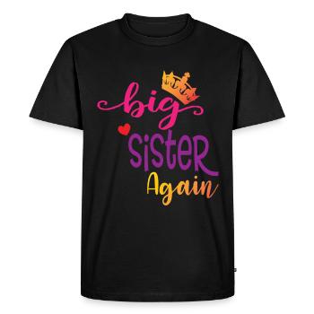 Big sister gift Big Sister Again - Men's Premium Organic T-Shirt - black - Front - Nico (187cm)