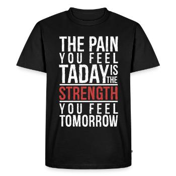the pain you feel today is the strength - Men's Premium Organic T-Shirt - black - Front - Nico (187cm)