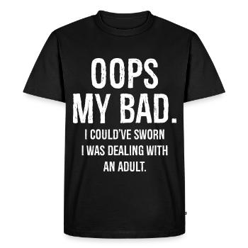 oups mon mauvais, j’aurais juré que je m’occupais - T-shirt Premium bio Homme - noir - Devant - Nico (187cm)
