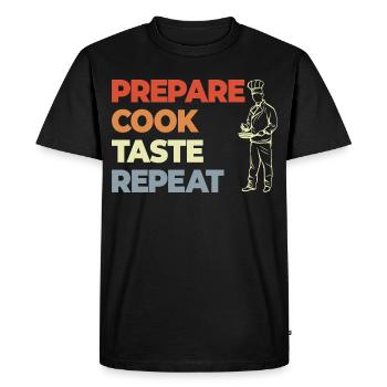 Prepare Cook Taste Repeat - Men's Premium Organic T-Shirt - black - Front - Nico (187cm)