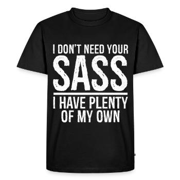 Je n’ai pas besoin de ton impertinence, j’en ai beaucoup de la mienne - T-shirt Premium bio Homme - noir - Devant - Nico (187cm)