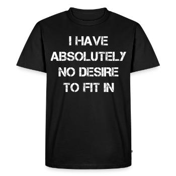 Je n’ai absolument aucune envie de m’intégrer - T-shirt Premium bio Homme - noir - Devant - Nico (187cm)