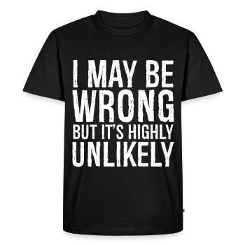 Je peux me tromper, mais c’est très peu probable - T-shirt Premium bio Homme - noir - Devant - Nico (187cm)