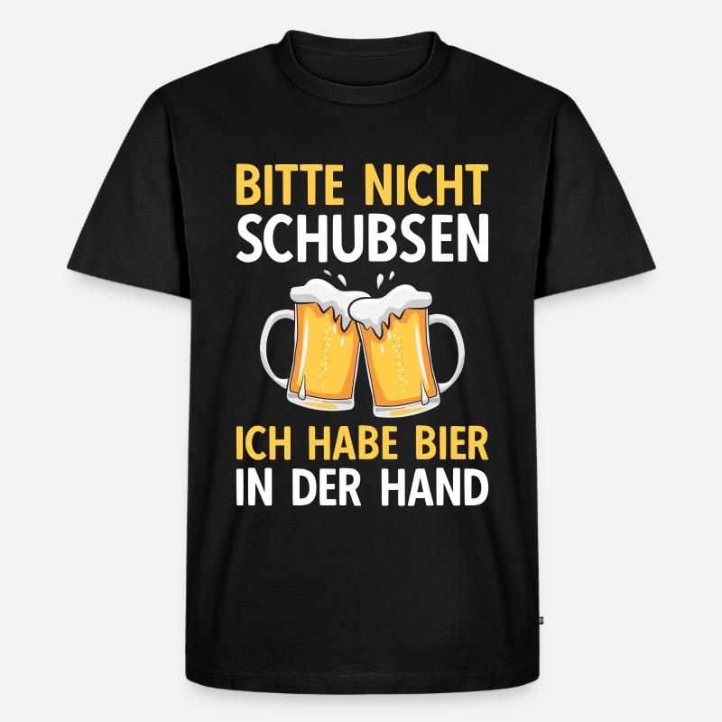 Bier Bitte nicht schubsen - Männer Premium Bio T-Shirt - Schwarz