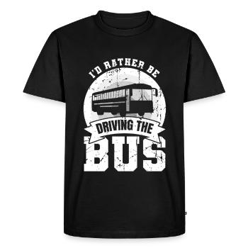 I'd Rather Be Driving The Bus - Men's Premium Organic T-Shirt - black - Front - Nico (187cm)