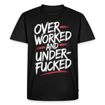 Edgy Overworked and Underfucked Graffiti Style - Men's Premium Organic T-Shirt - black - Front - Nico (187cm)