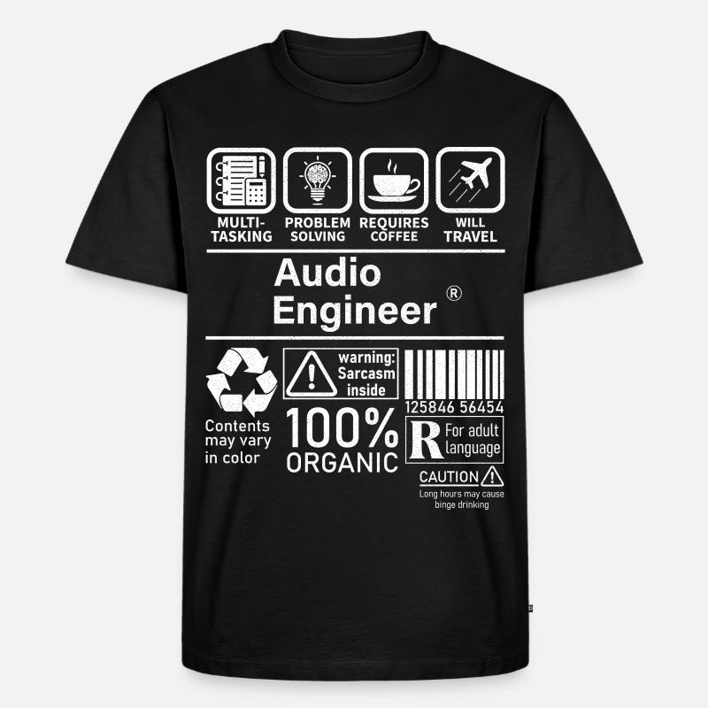 Audio Engineer multi tasking problem solving - Men's Premium Organic T-Shirt - black