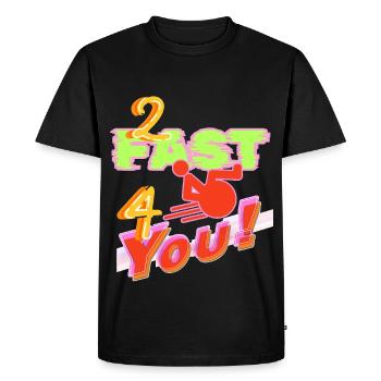 Je suis trop rapide pour toi dans mon fauteuil roulant # - T-shirt Premium bio Homme - noir - Devant - Nico (187cm)