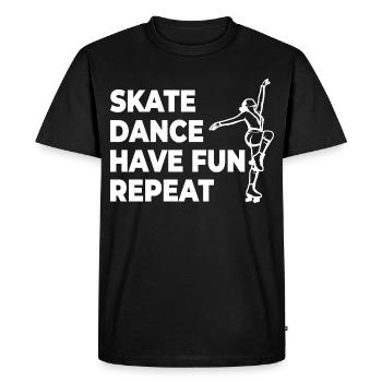 Skate Dance Have Fun Repeat - Men's Premium Organic T-Shirt - black - Front - Nico (187cm)
