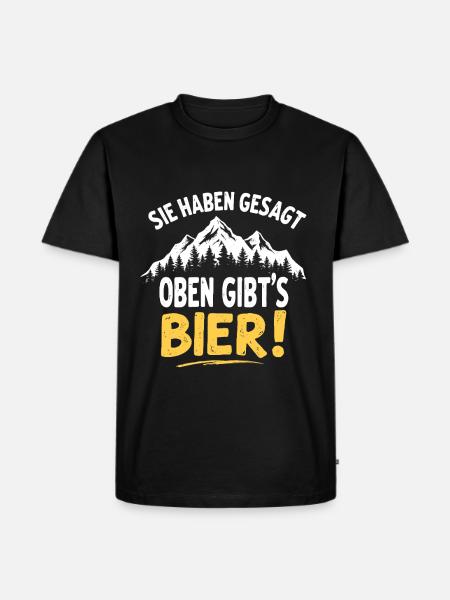 Wandern Oben gibt´s Bier - Männer Premium Bio T-Shirt - Schwarz