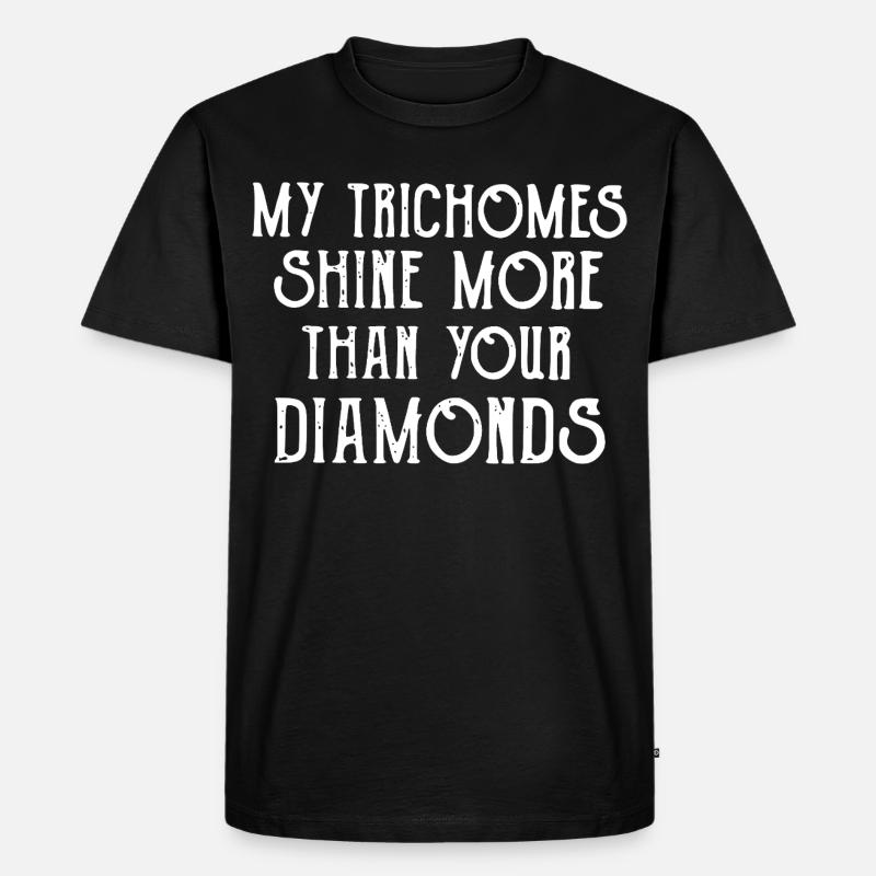 Trichomes Shine Over Diamonds - Männer Premium Bio T-Shirt - Schwarz