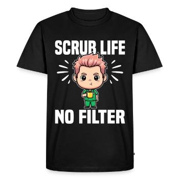 SCRUB LIFE, NO FILTER - DOCTOR GIFT - Men's Premium Organic T-Shirt - black - Front - Nico (187cm)