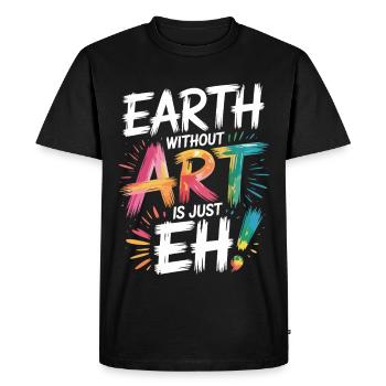 La terre sans art n’est que son professeur d’art - T-shirt Premium bio Homme - noir - Devant - Nico (187cm)