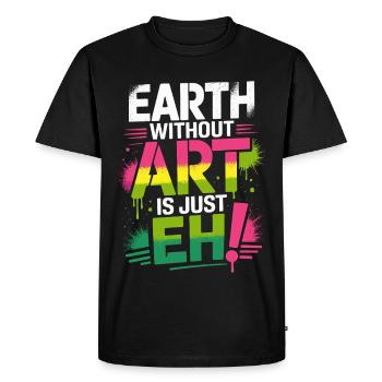 La terre sans art n’est que son professeur d’art - T-shirt Premium bio Homme - noir - Devant - Nico (187cm)