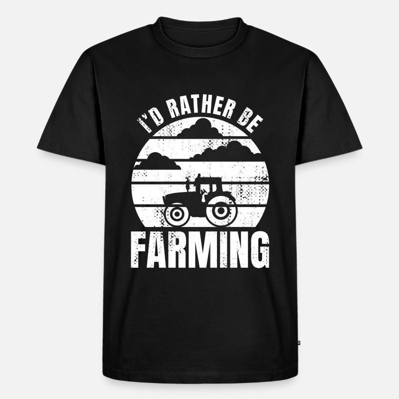 I'd Rather Be Farming - Männer Premium Bio T-Shirt - Schwarz