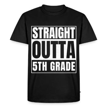 STRAIGHT OUTTA Fifth Grade - Men's Premium Organic T-Shirt - black - Front - Nico (187cm)