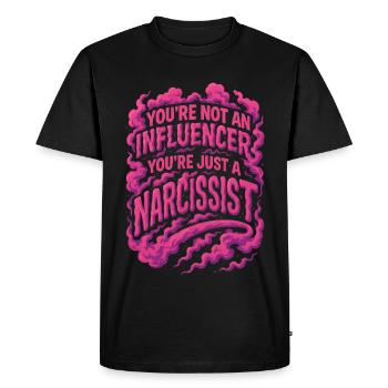 Vous n’êtes pas un influenceur, vous êtes juste un narcissique - T-shirt Premium bio Homme - noir - Devant - Nico (187cm)