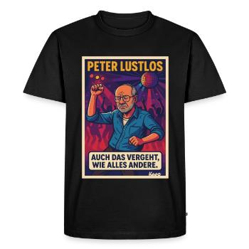 Phrase humoristique sur le dancefloor avec Peter Lustlos - T-shirt Premium bio Homme - noir - Devant - Nico (187cm)