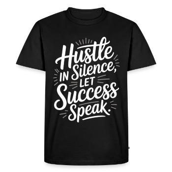 Agissez en silence Laissez parler le succès Motivation - T-shirt Premium bio Homme - noir - Devant - Nico (187cm)